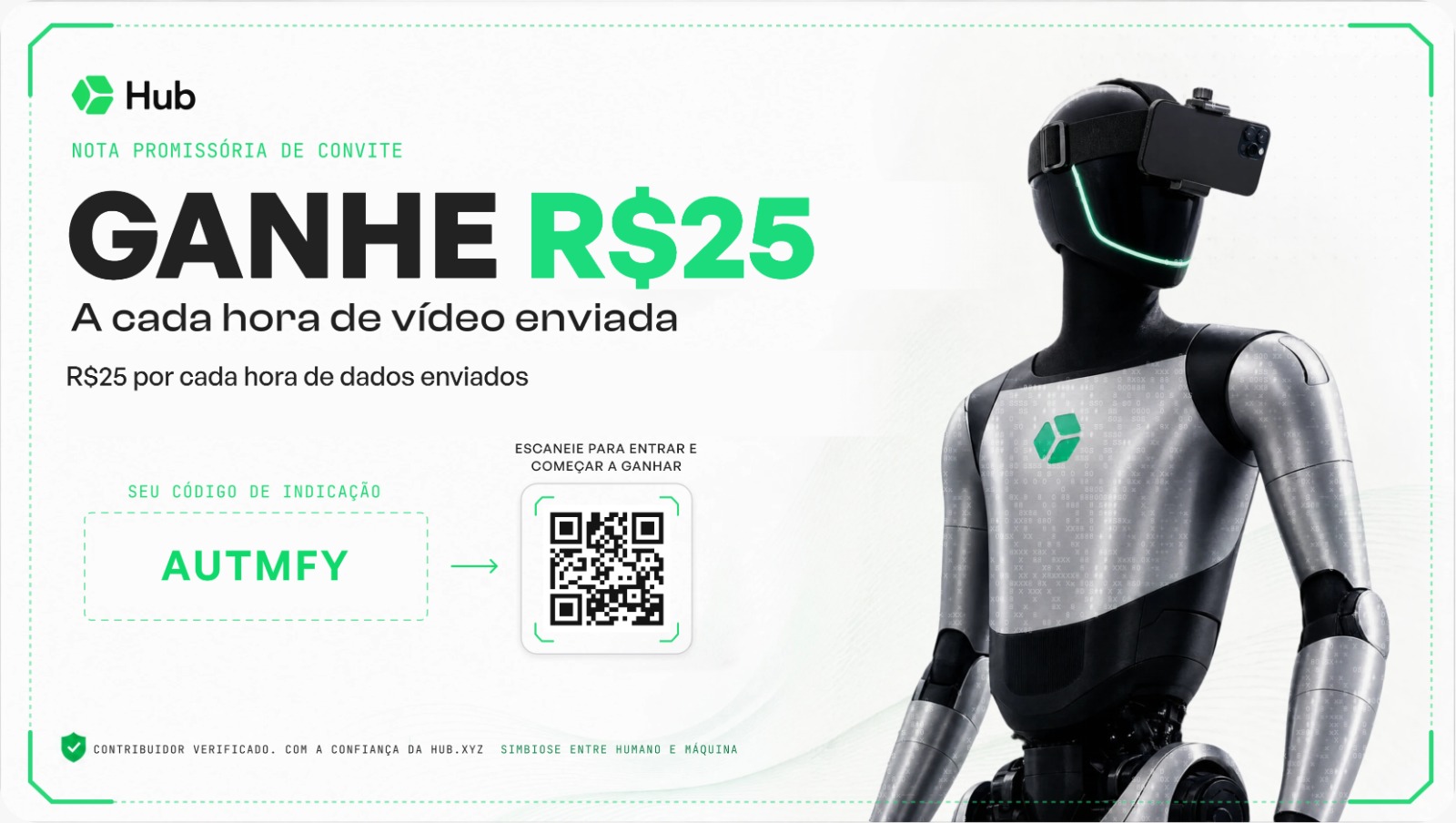 Convite Hub: ganhe R$ 25 por hora de vídeo enviado, com QR code e código de indicação AUTMFY